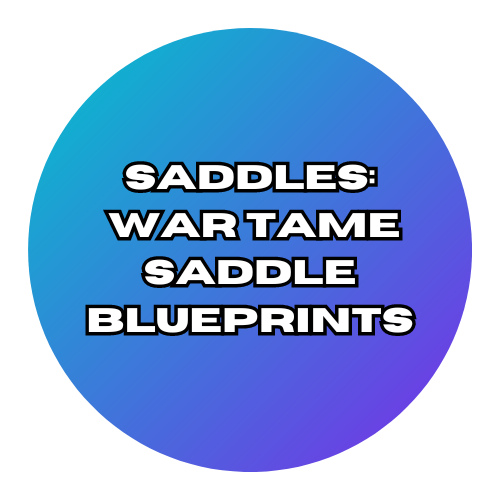 Saddles: War Tame Saddle Blueprints