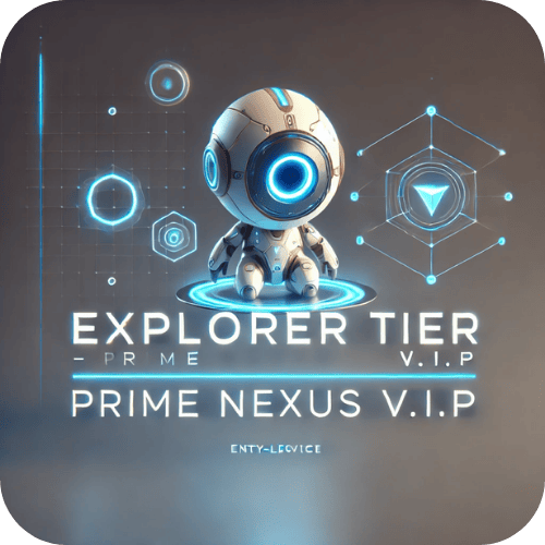 ExplorerTier - Prime Nexus V.I.P