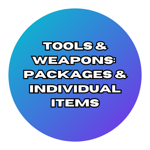 Tools & Weapons: Packages & Individual Items