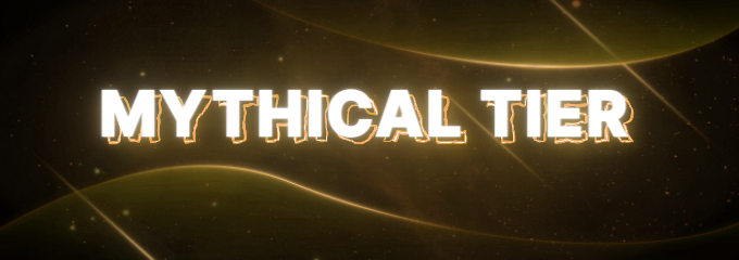 Mythical Tier