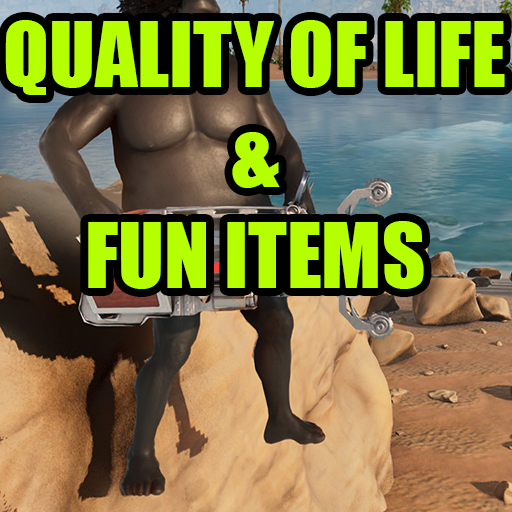 Quality of Life / Fun