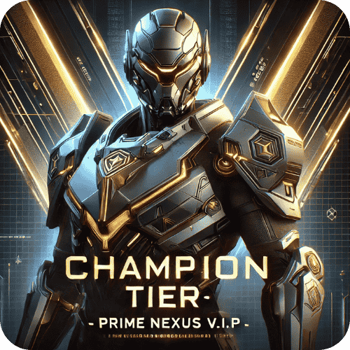 Champion Tier - Prime Nexus V.I.P